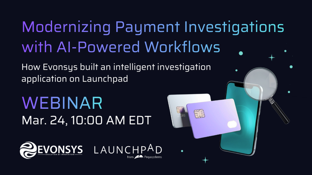 Evonsys payment investigations app webinar poster